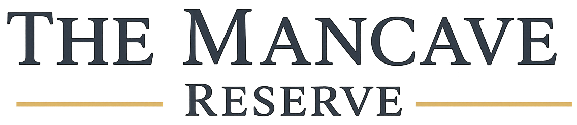 The Mancave Reserve